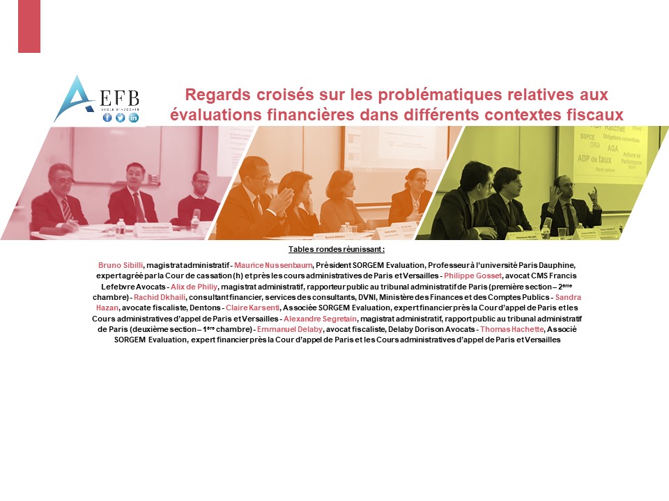 Les problématiques relatives aux évaluations financières dans différents contextes fiscaux